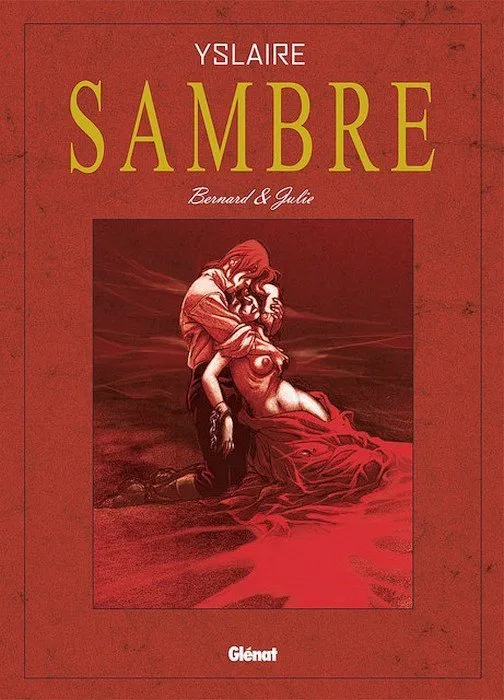 Sambre. Bernard & Julie