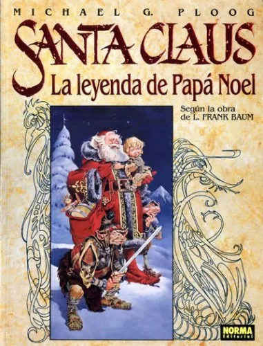 Santa Claus: la leyenda de Papá Noel según la obra de L. Frank Baum