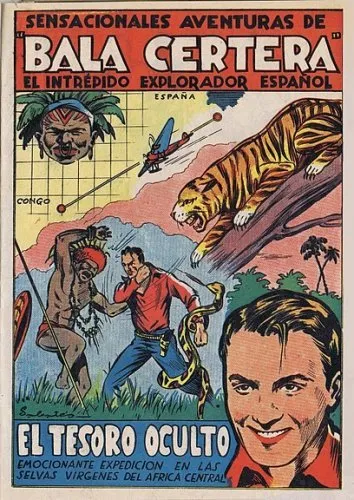 Sensacionales aventuras de Bala Certera