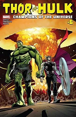 Thor vs. Hulk: Champions of the universe (2017-2018) #1-6