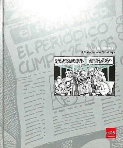 25 Años de Humor en El Periódico de Catalunya