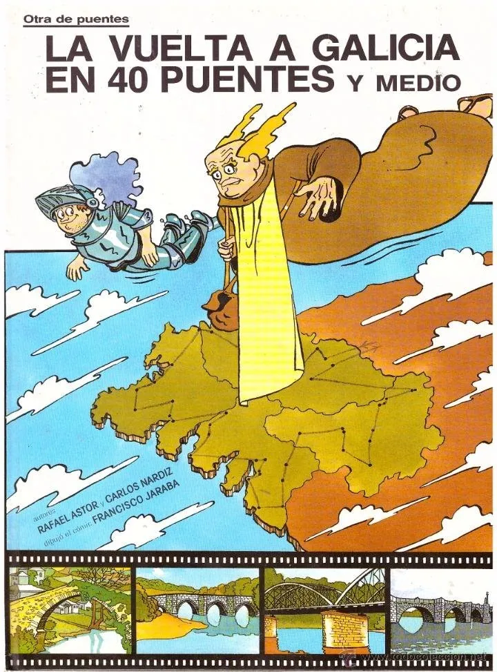 La vuelta a Galicia en 40 puentes y medio