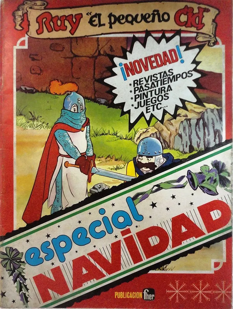 Ruy "el pequeño Cid". Especial Navidad