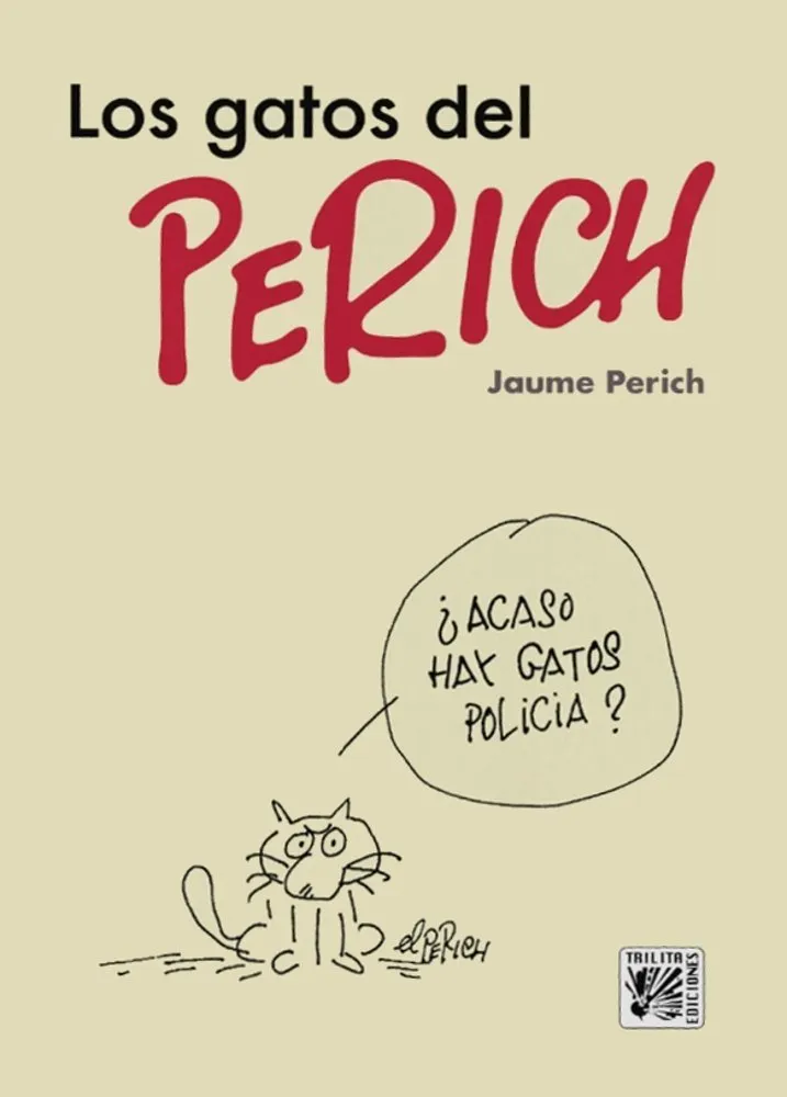 Los gatos del Perich
