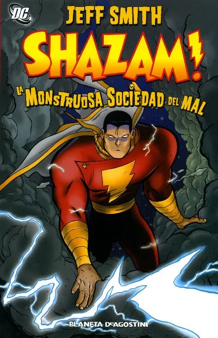 Shazam! La Monstruosa Sociedad del Mal