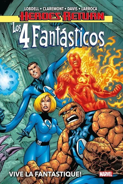 Heroes Return. Los Cuatro Fantásticos