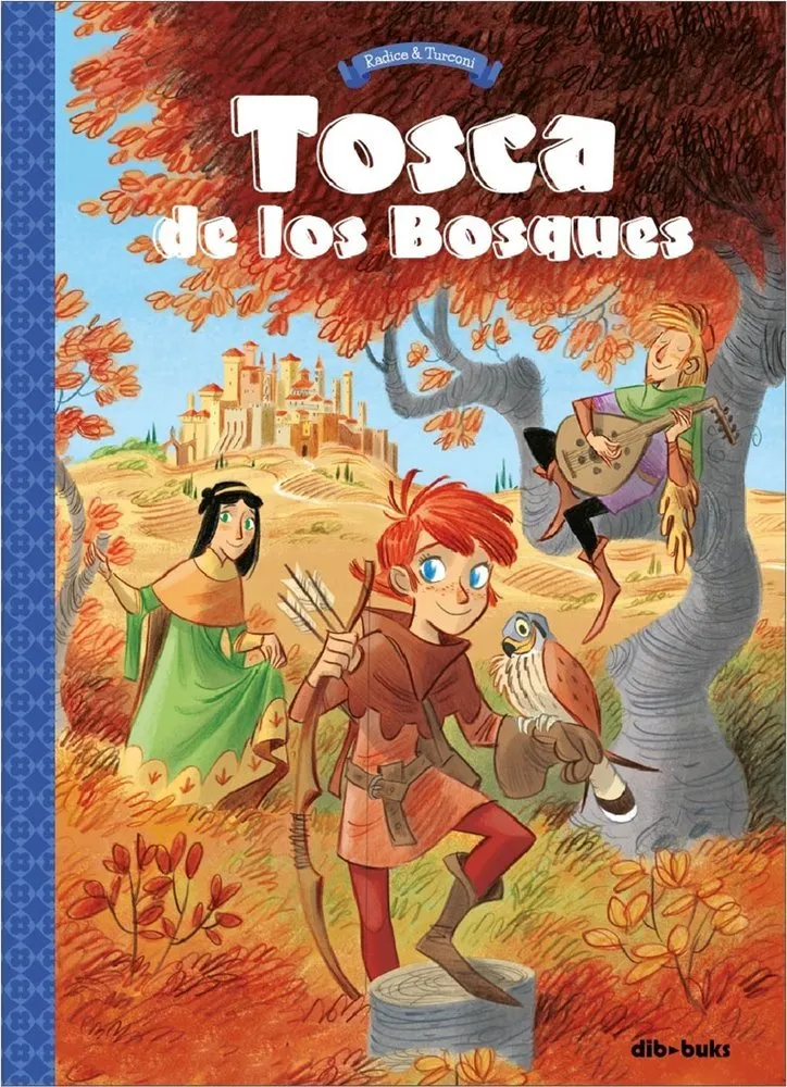 Tosca de los Bosques