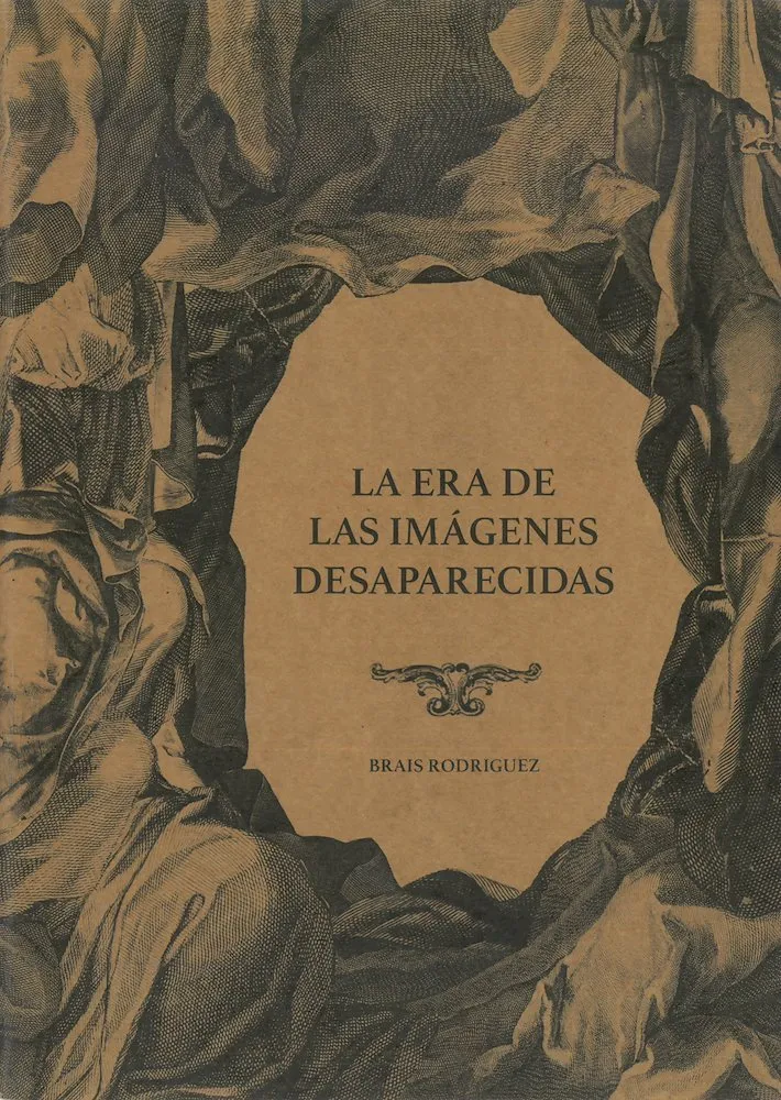 La era de las imágenes desaparecidas