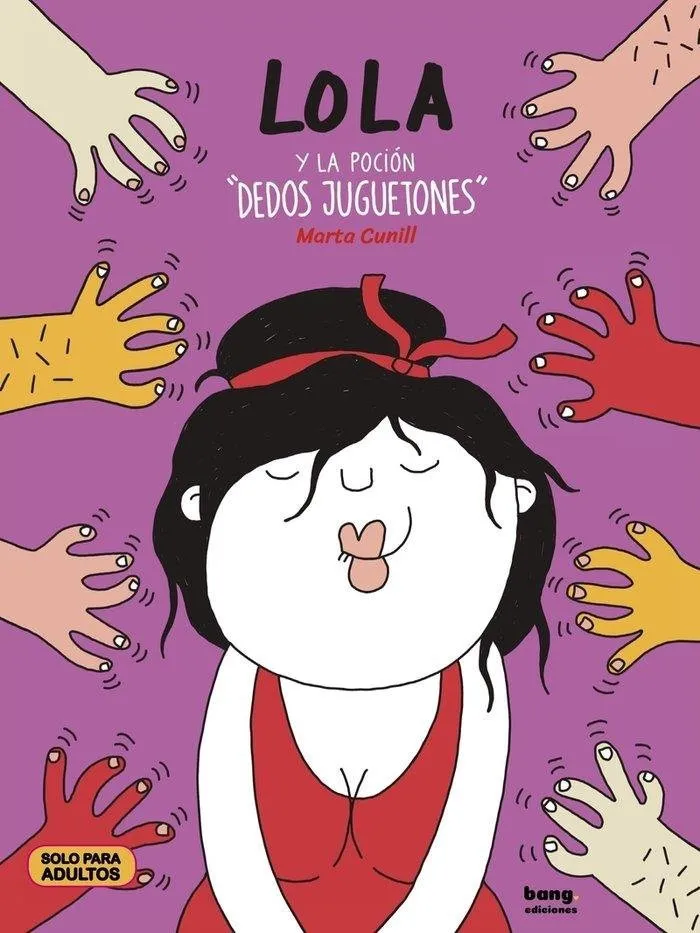 Lola y la poción "dedos juguetones"
