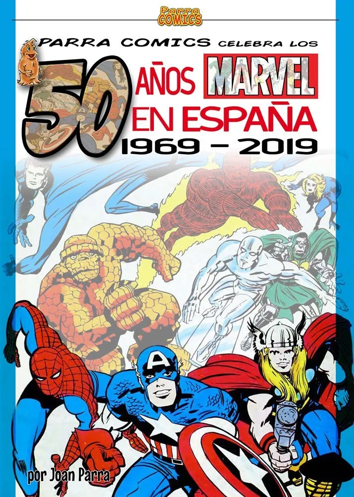 50 años Marvel en España 1969-2019