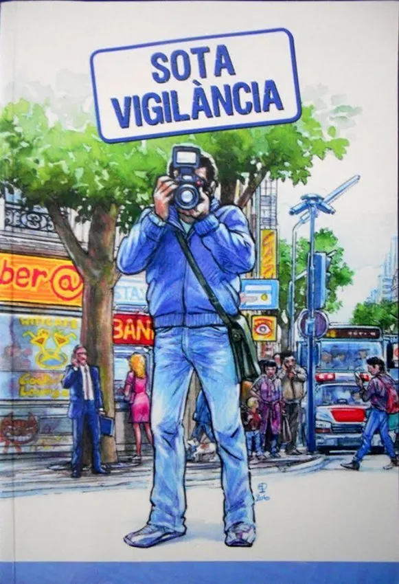 Sota vigilància