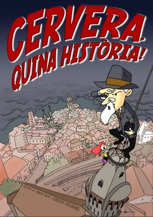 Cervera, quina història!