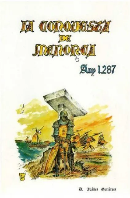 La Conquesta de Menorca. Any 1287