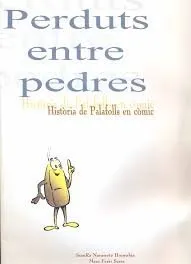 Perduts entre pedres. Història de Palafolls en còmic