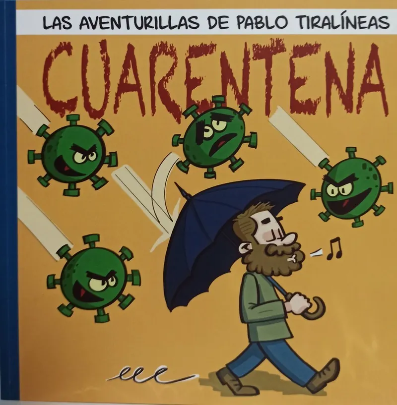 Cuarentena, las aventurillas de Pablo Tiralíneas