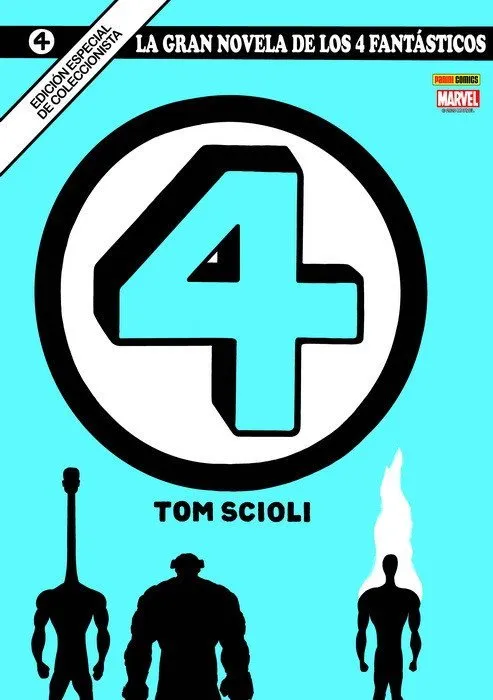 La Gran Novela de Los 4 Fantásticos