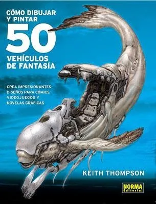 Cómo dibujar y pintar 50 vehículos de fantasía
