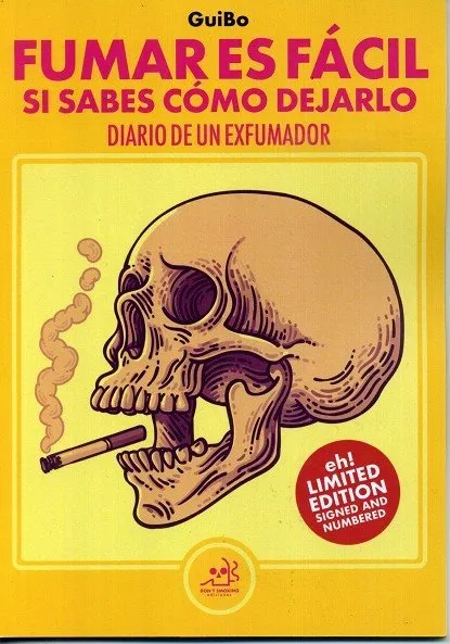 Fumar es fácil si sabes cómo dejarlo - Diario de un exfumador