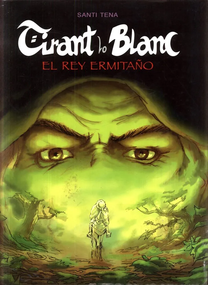 Tirant lo Blanc, El Rey Ermitaño