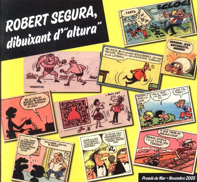 Robert Segura, dibuixant d' "altura"
