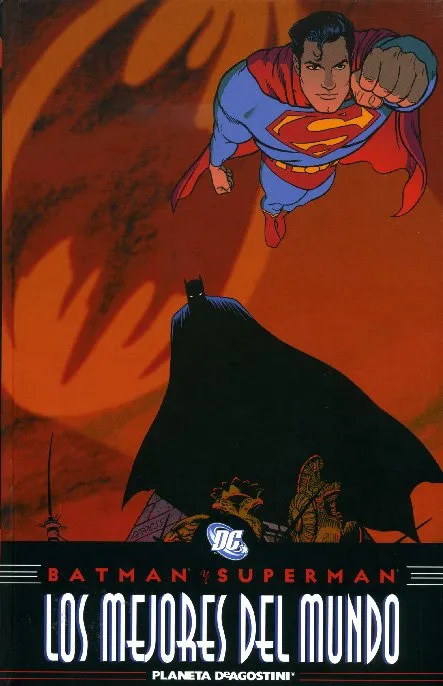 Batman y Superman. Los mejores del mundo