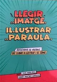 Llegir la imatge. Il.lustrar la paraula