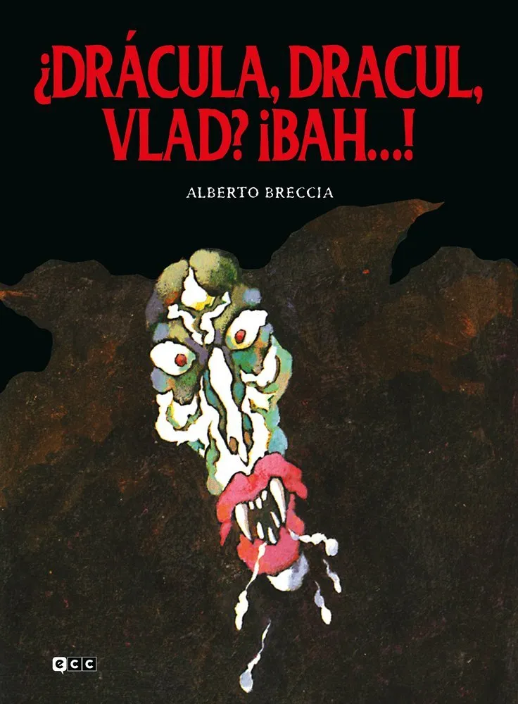 ¿Drácula, Dracul, Vlad? ¡bah…!