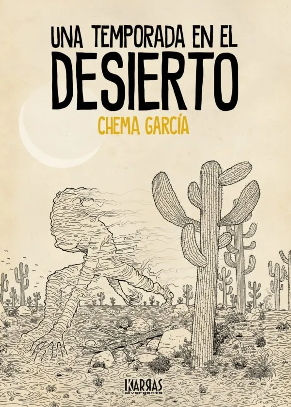 Una temporada en el desierto