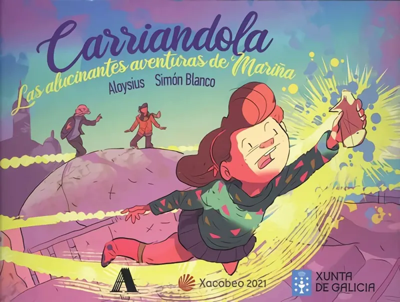Carriandola. Las alucinantes aventuras de Mariña