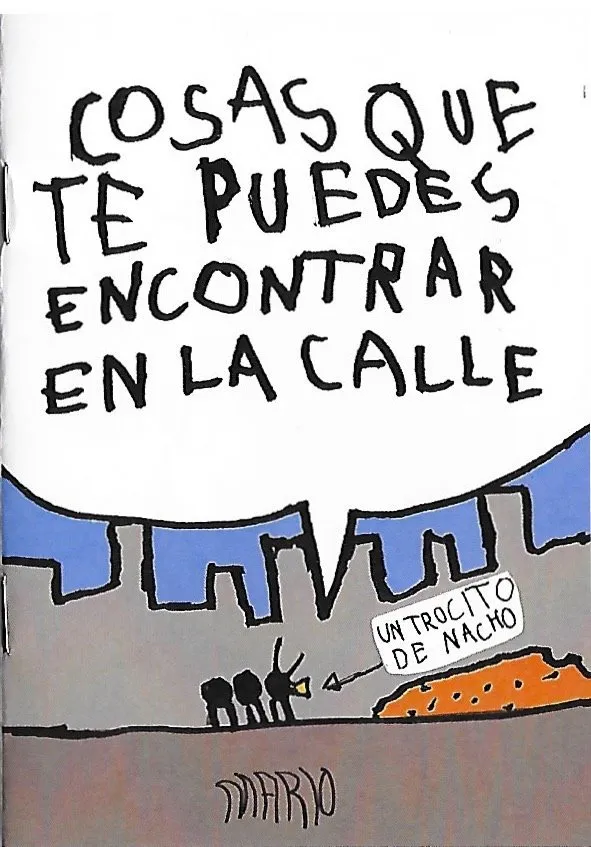 Cosas que te puedes encontrar en la calle (Autoedición)