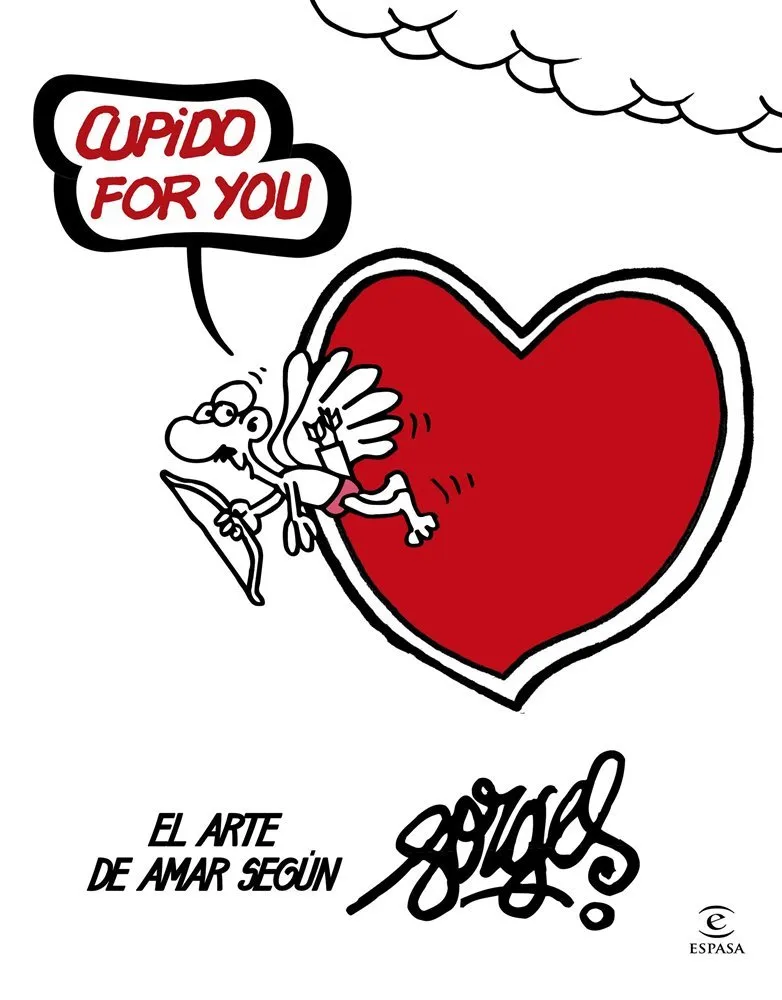 Cupido for You: El arte de amar según Forges