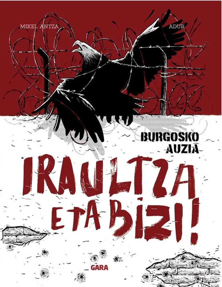Burgosko Auzia. Iraultza eta bizi!