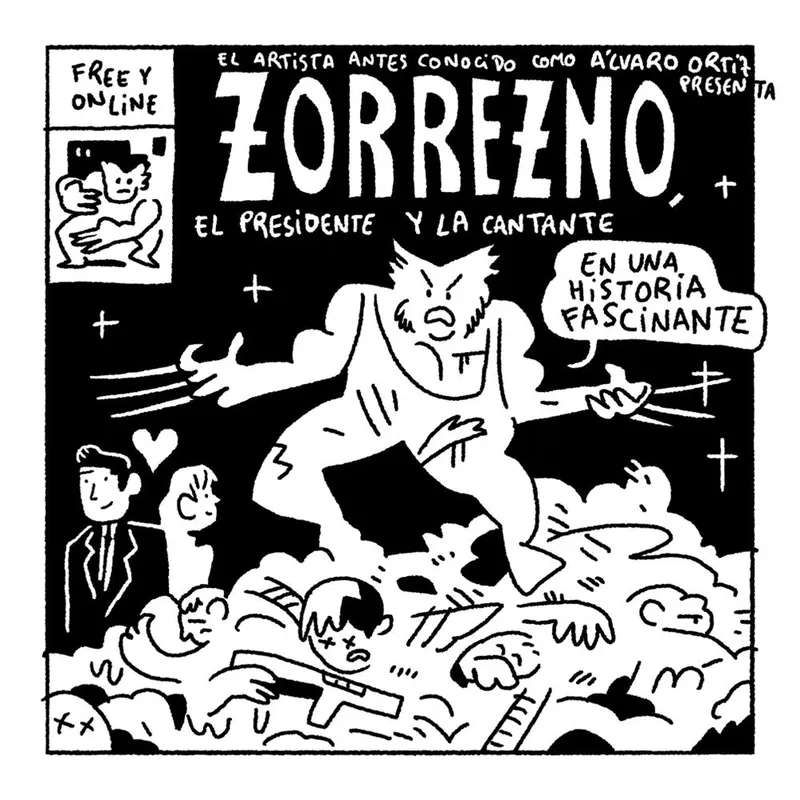 Zorrezno El presidente y la cantante (Autoedición)