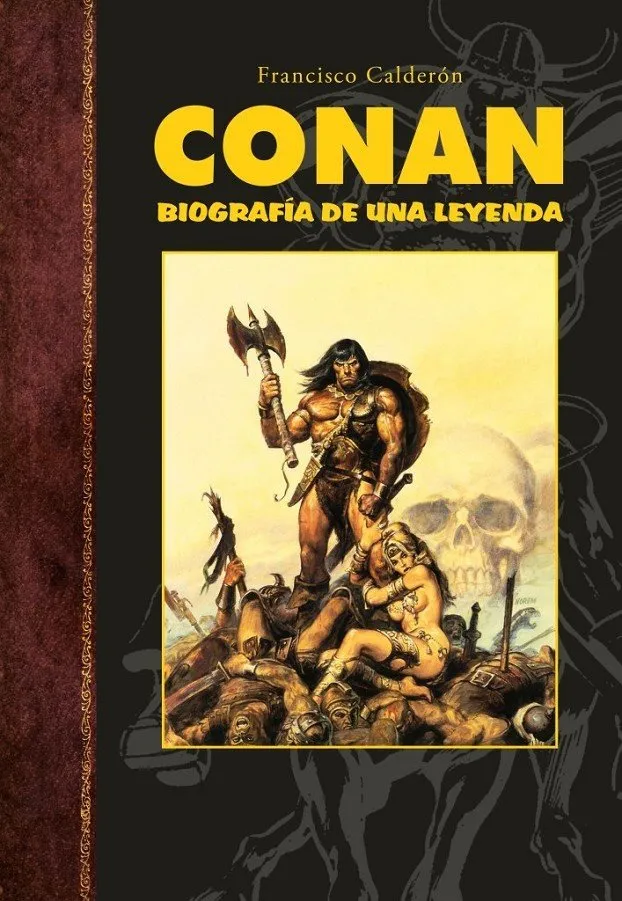 Conan. Biografía de una leyenda