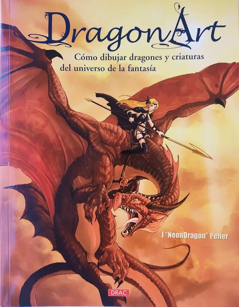 DragonArt. Como dibujar Dragones y Criaturas del universo de la fantasía