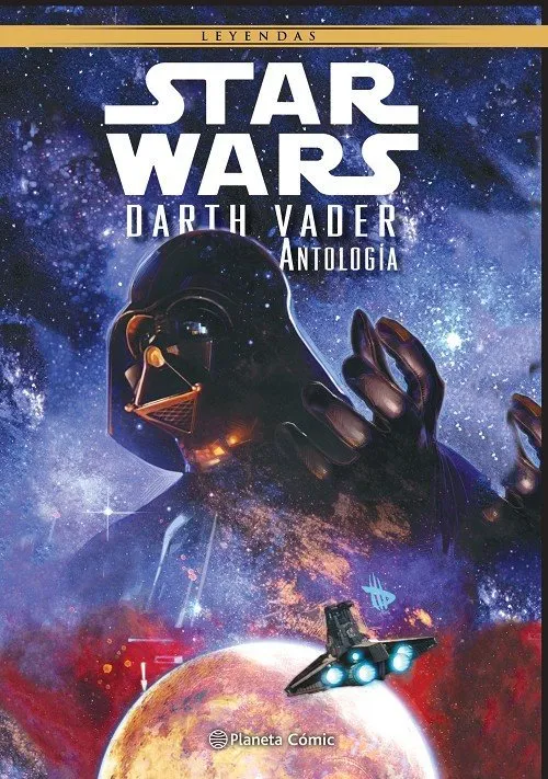 Star Wars Leyendas - Darth Vader Antología