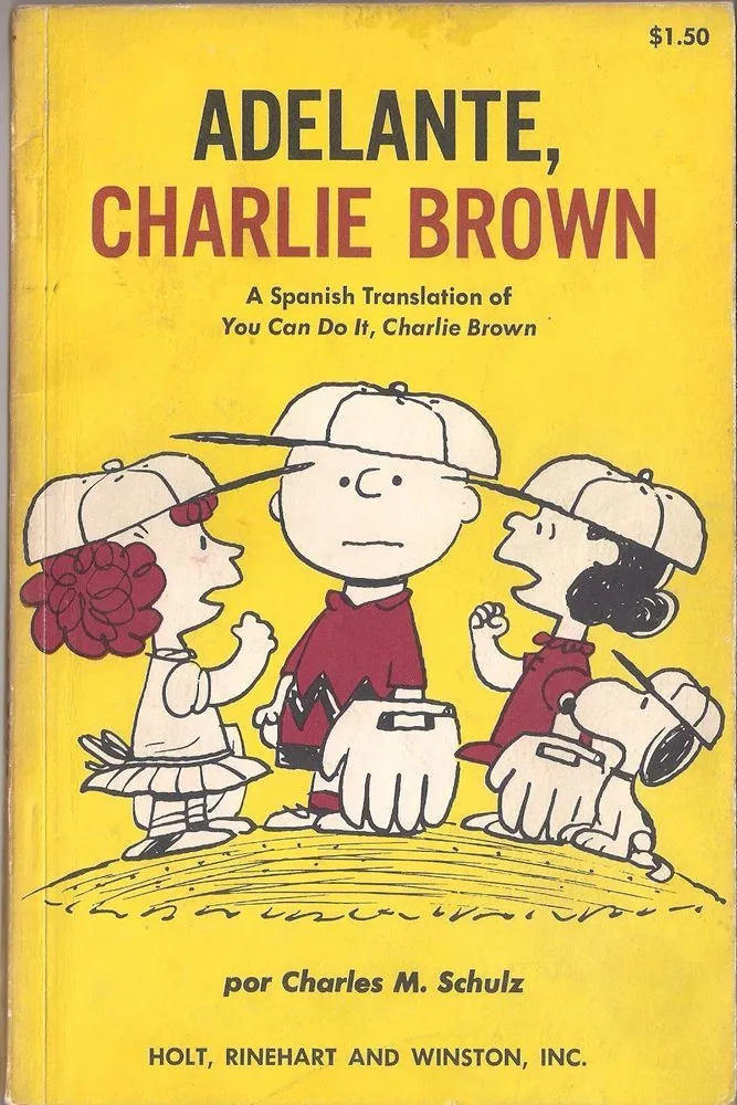 Adelante, Charlie Brown