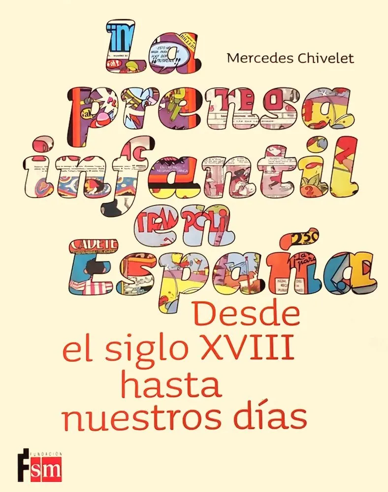 La prensa infantil en España: Desde el siglo XVIII hasta nuestros días