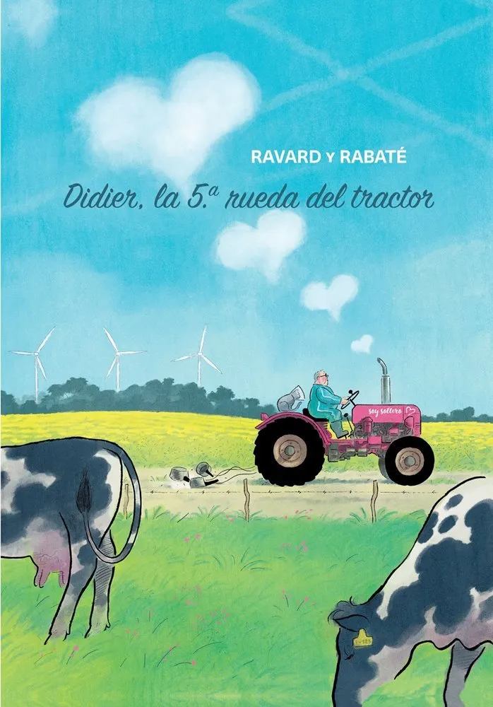 Didier. La 5ª rueda del tractor