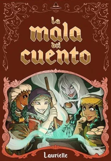La mala del cuento (Autoedición)
