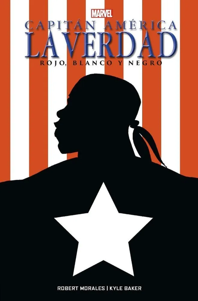 Capitán América: La verdad - Rojo, blanco y negro. 100% Marvel HC