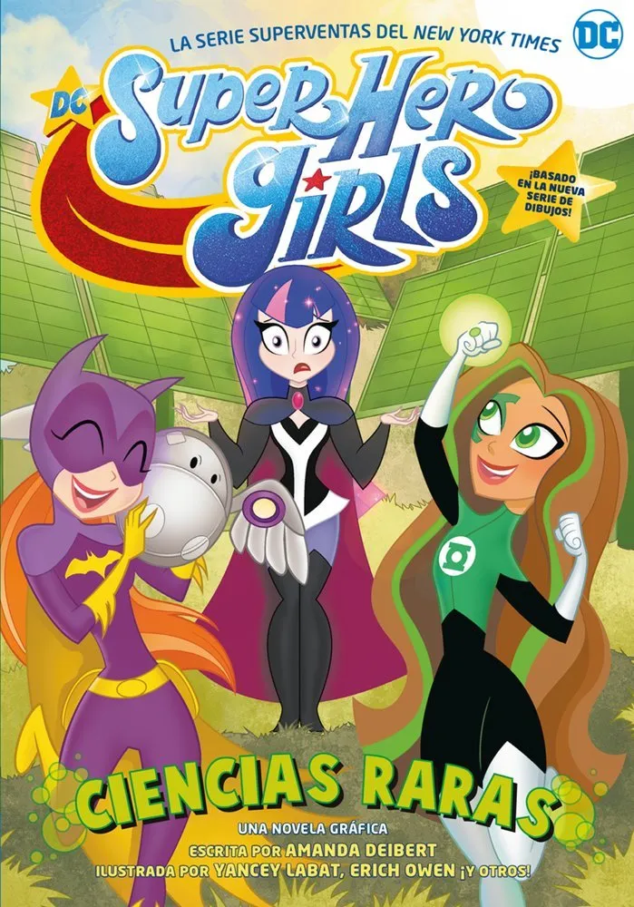 DC Super Hero Girls Ciencias raras