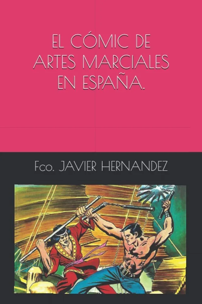 El cómic de artes marciales en España (Autoedición)