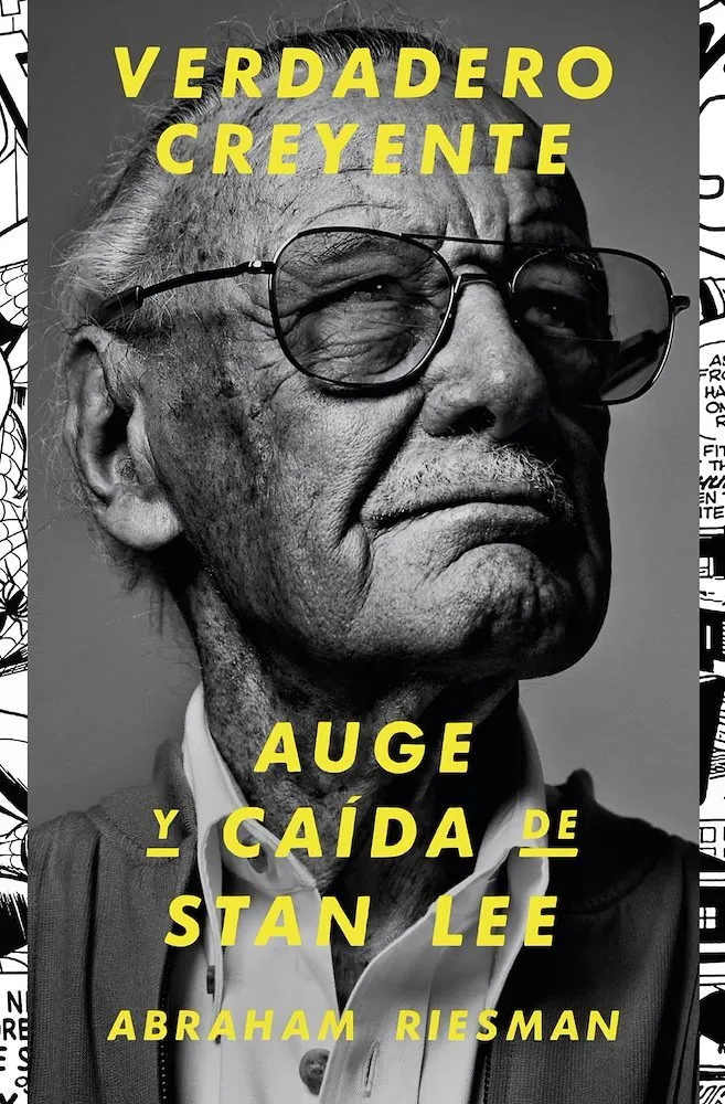 Verdadero creyente: Auge y caída de Stan Lee