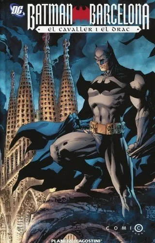 Batman. Barcelona. El cavaller i el Drac