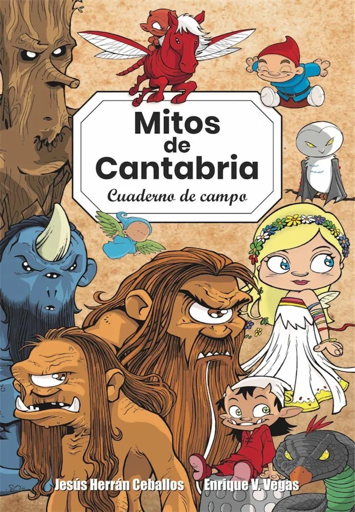 Mitos de Cantabria. Cuaderno de campo