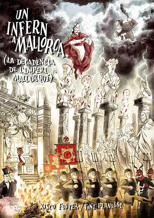 Un infern a mallorca (La decadència de l'Imperi Mallorquí)