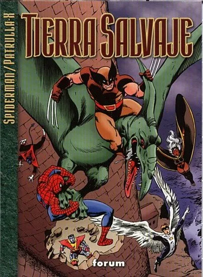 Spiderman / Patrulla X. Tierra salvaje