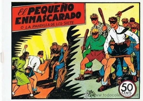 El pequeño enmascarado / La pandilla de los siete