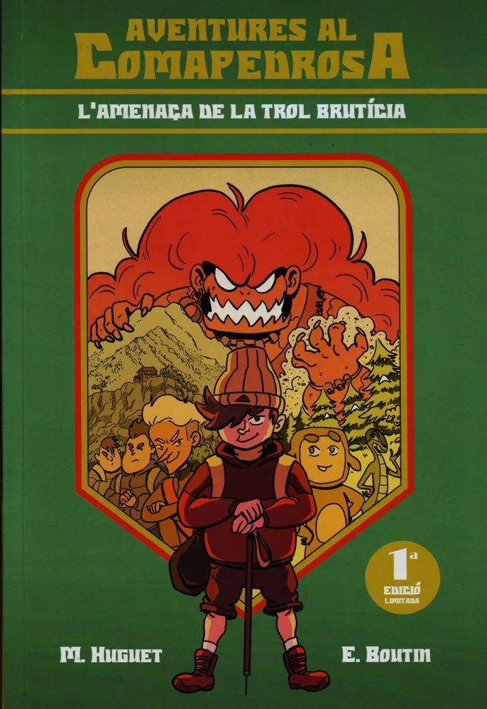 Aventures al Comapedrosa. L'amenaça de la trol Brutícia